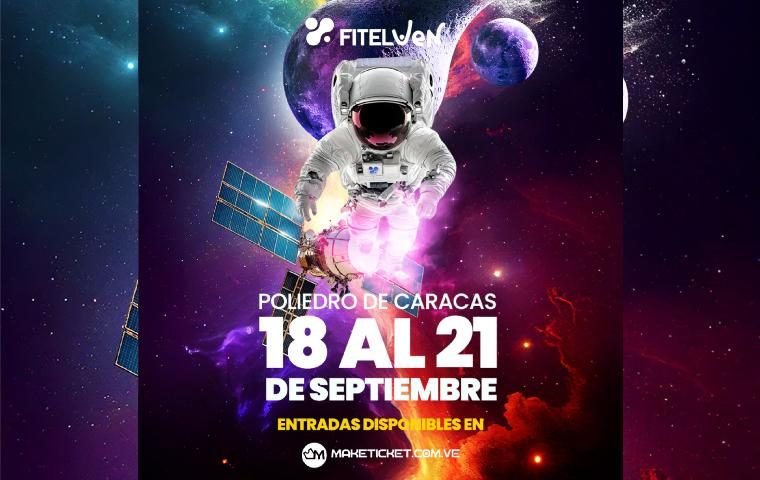 Regresa FITELVEN 2025: tecnología en órbita