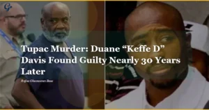 Asesinato-de-Tupac-Duane-Keffe-D-Davis-declarado-culpable-casi.webp