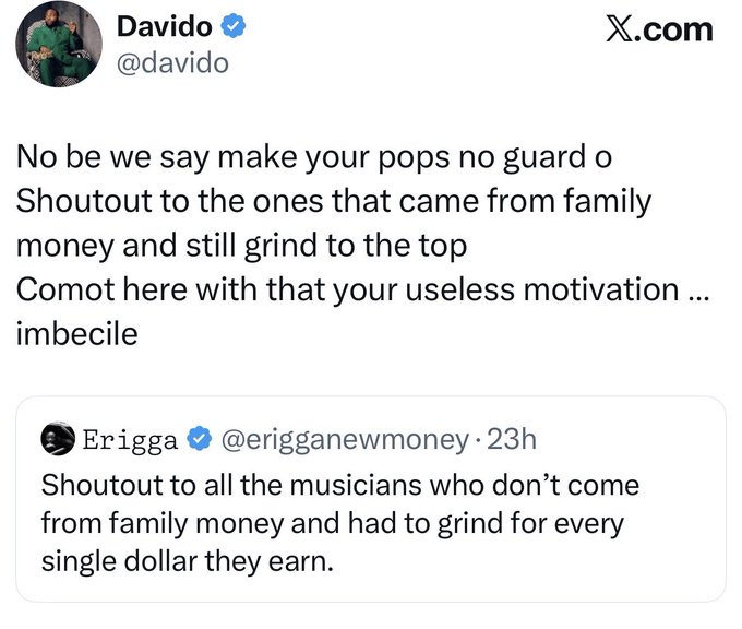 “Un saludo a los que vinieron del dinero familiar” – Davido responde a Erigga 1 HRPqvZ5WEAMf6NS